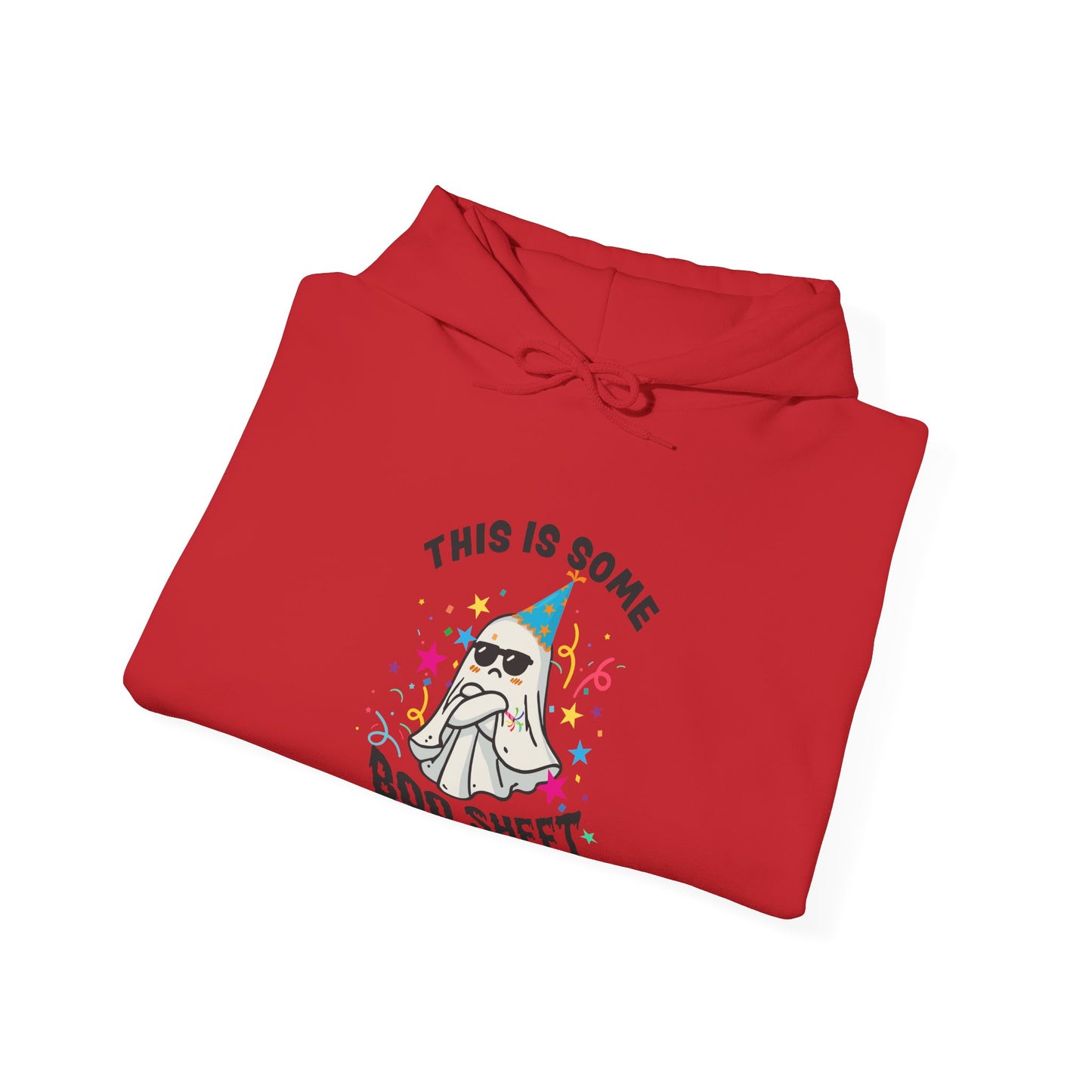 This is Some Boo Sheet Upset Birthday Ghost Hoodie