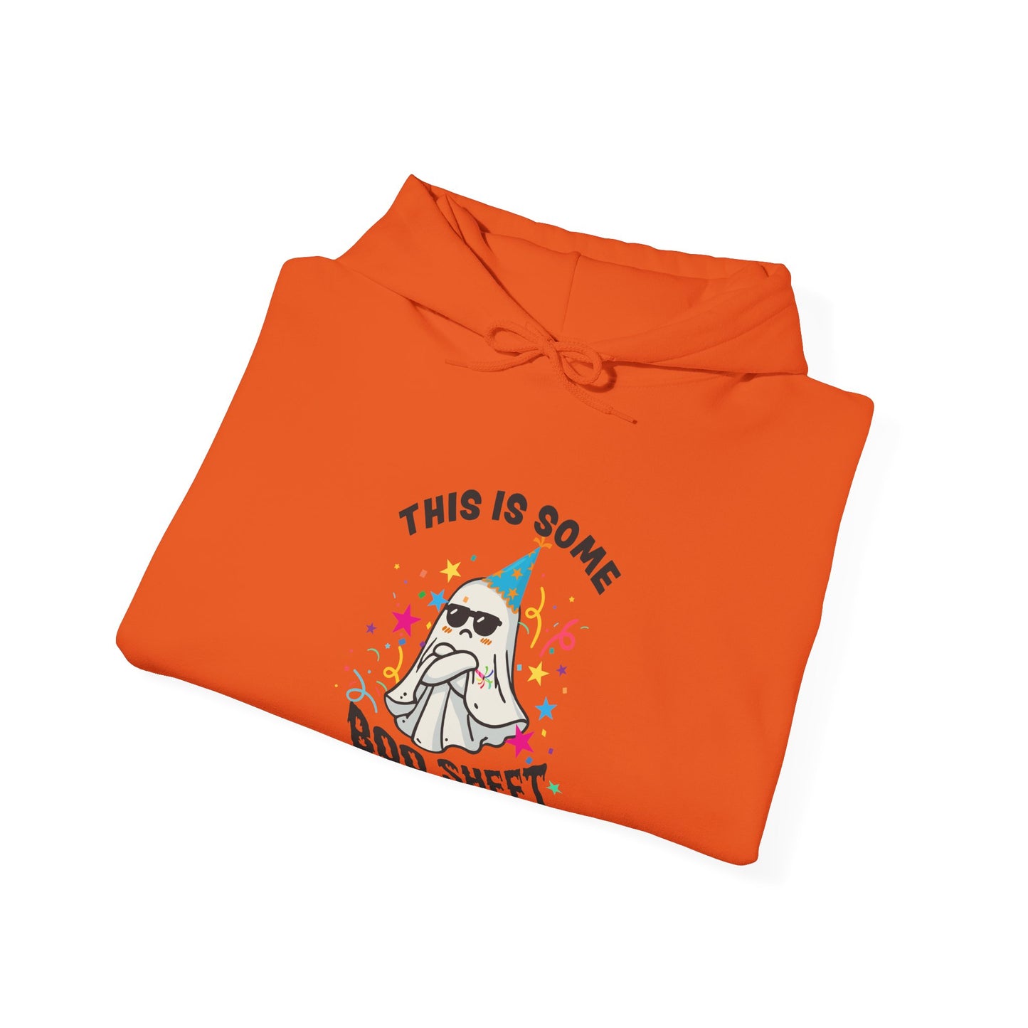 This is Some Boo Sheet Upset Birthday Ghost Hoodie