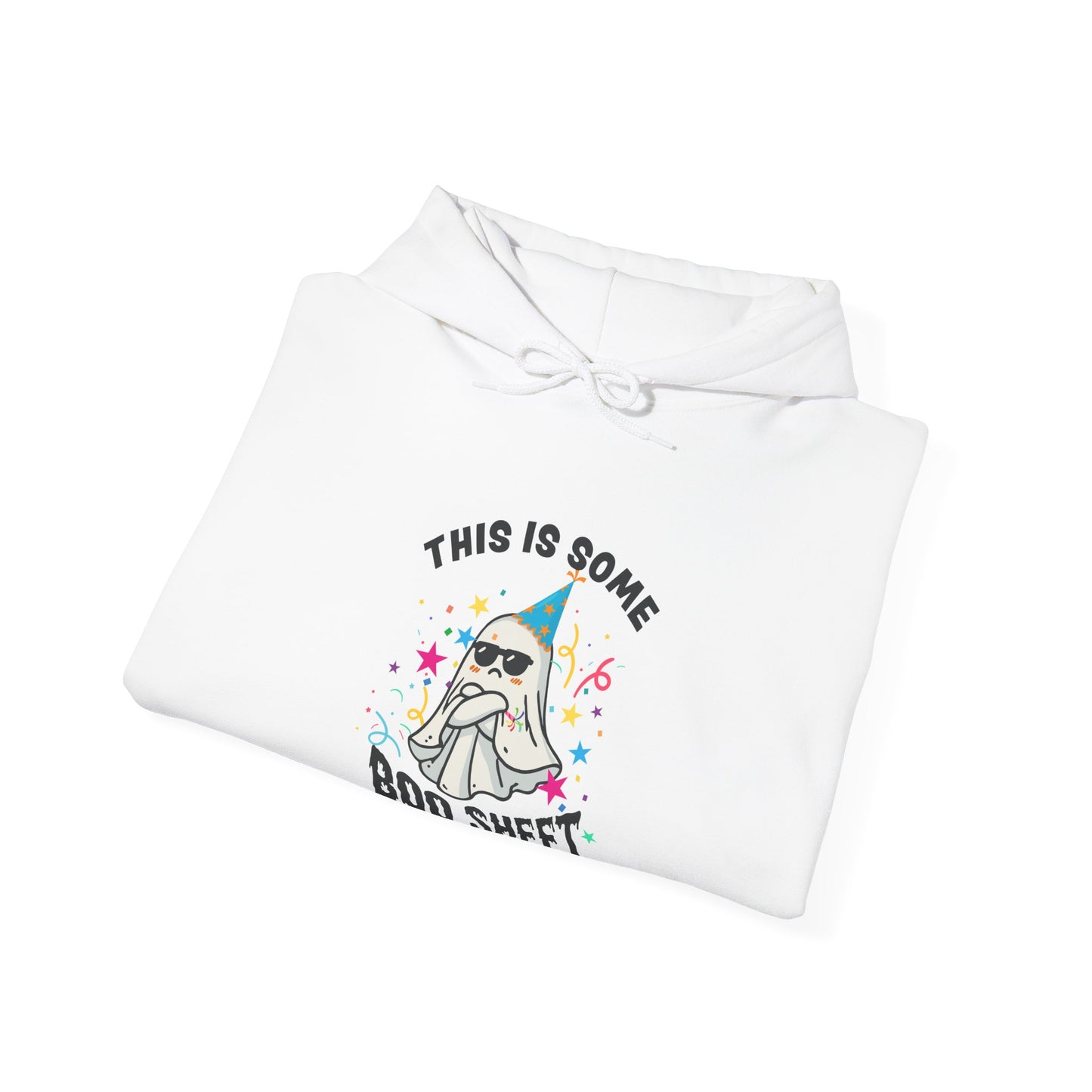 This is Some Boo Sheet Upset Birthday Ghost Hoodie