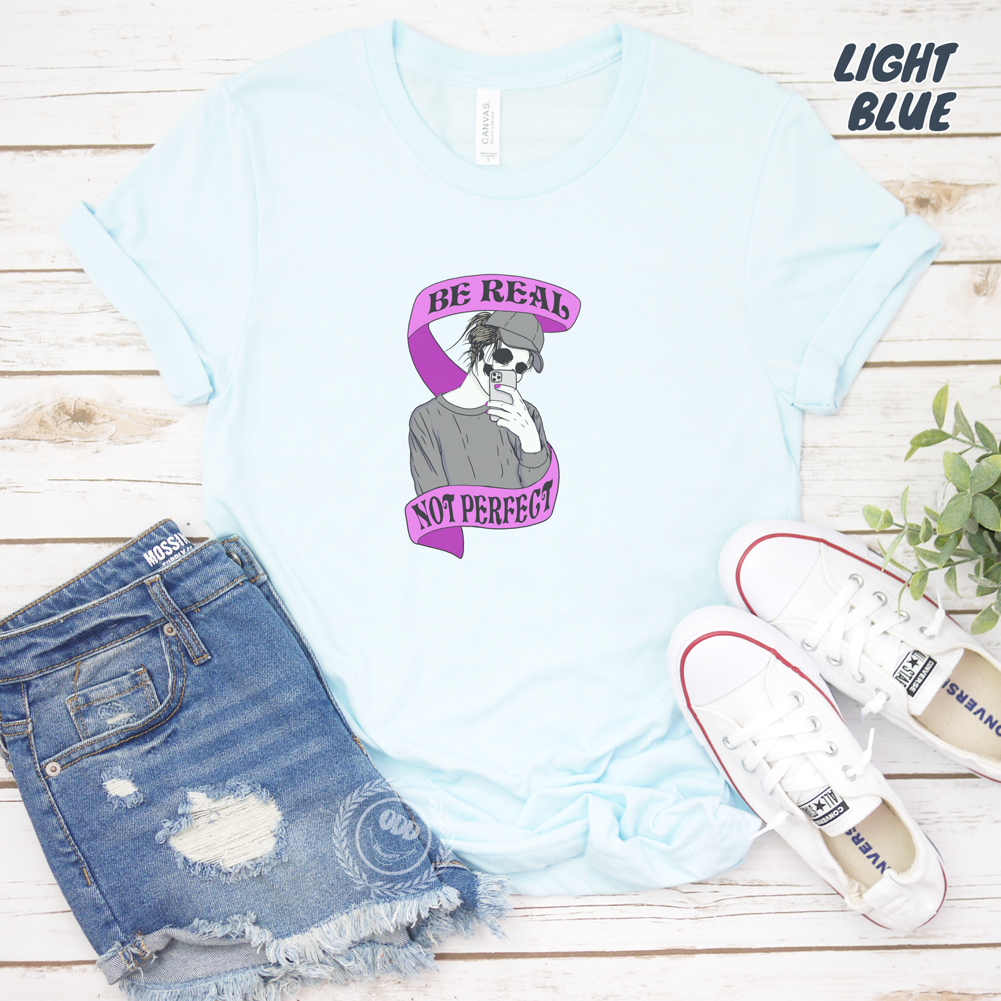 "Be Real, Not Perfect" Short Sleeve Tee