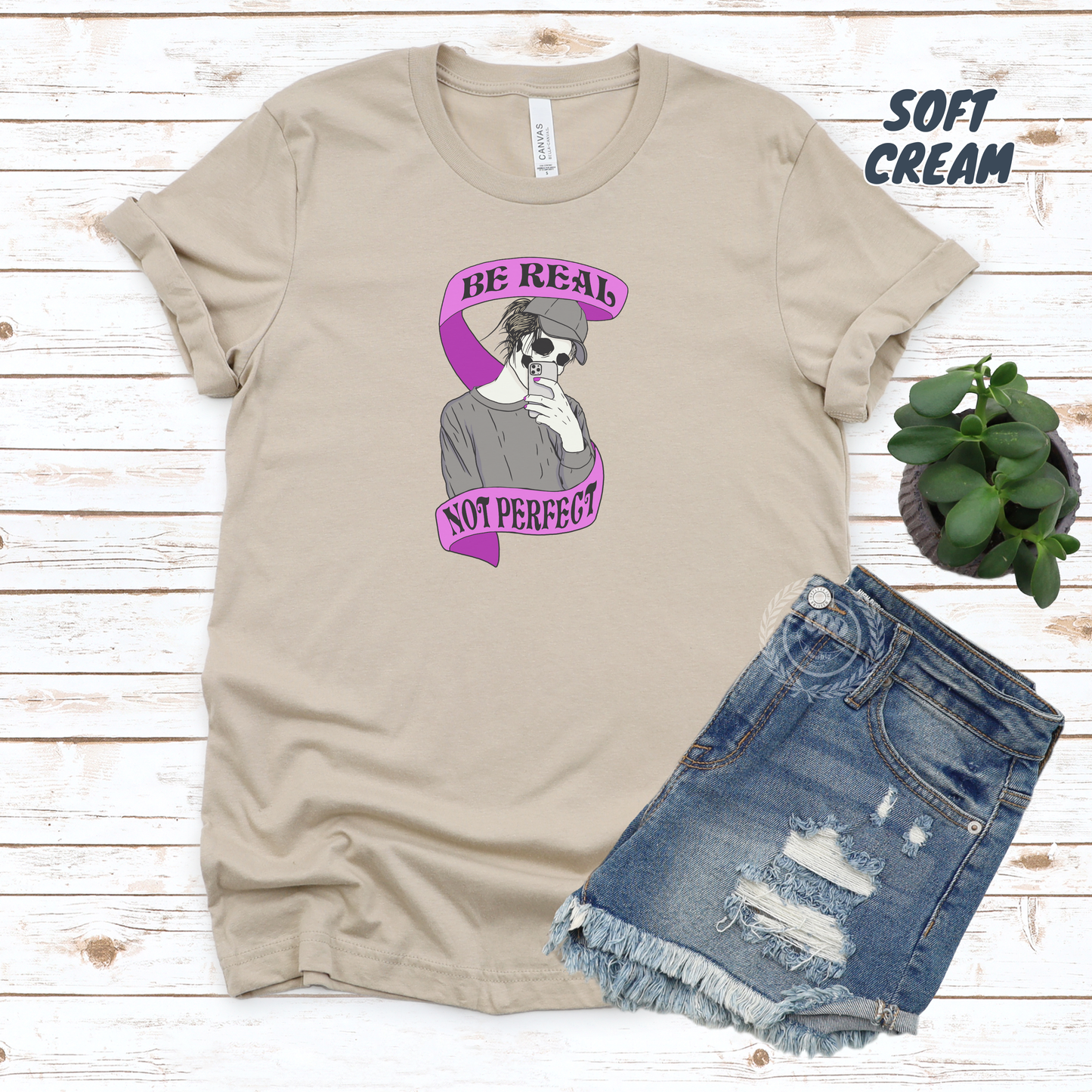 "Be Real, Not Perfect" Short Sleeve Tee